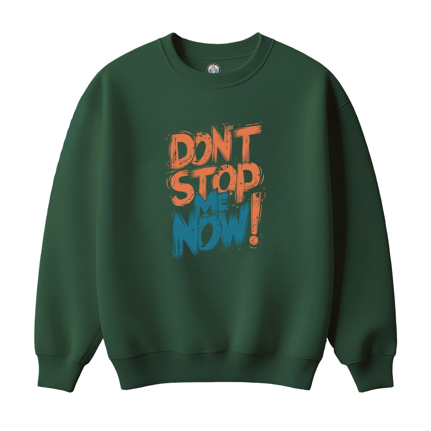 Don`t Stop Me Now Kids Sweatshirt